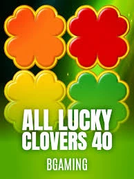 Bgaming : All Lucky Clover 40 - PLACEBET138