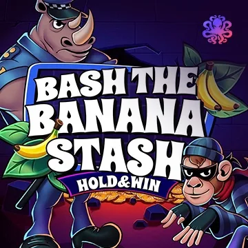 Bash the Banana Stash - PLACEBET138